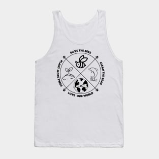 Love Your Mother Plant a Tree Clean the Seas Save the Bees Tank Top